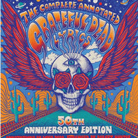 Complete Annotated Grateful Dead Lyrics