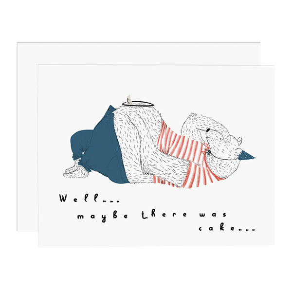 Ramus & Co. Well Maybe There Was Cake Greeting Card