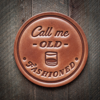 Call Me Old Fashioned Leather Coaster (Made in USA)