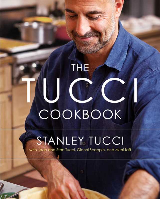 The Tucci Cookbook By Stanley Tucci